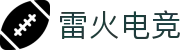 雷火·竞技(中国) - 亚洲电竞先驱